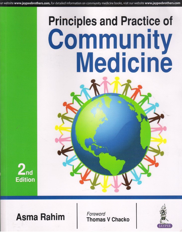 Principles and Practice of Community Medicine 2nd Edition